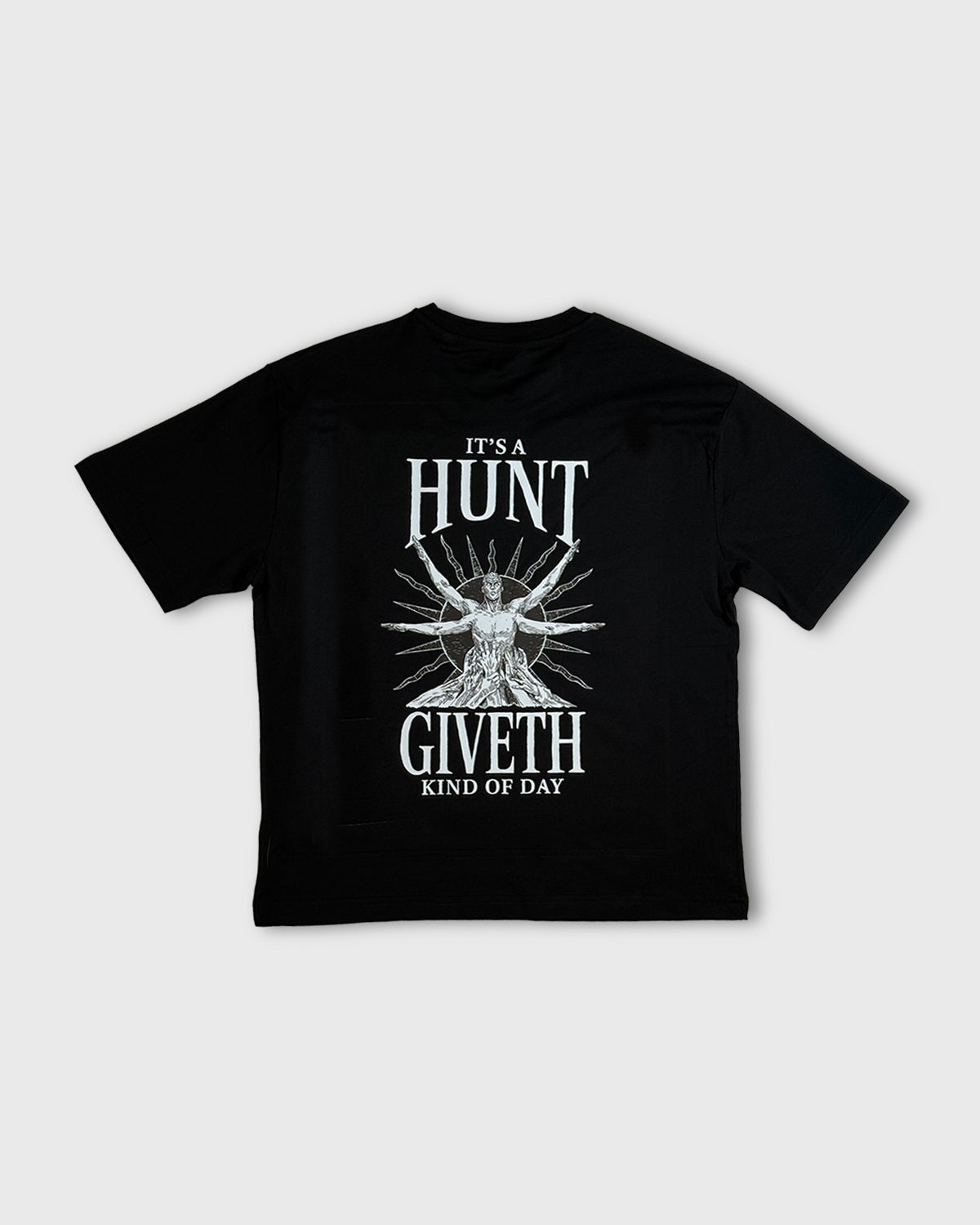 It’s a Hunt Giveth Kinda Day T-shirt