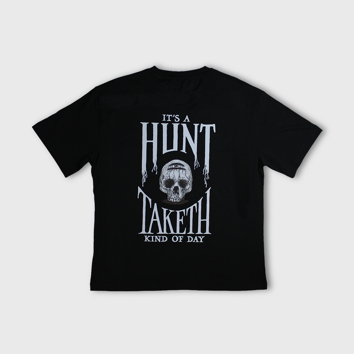 Es ist einer dieser Jagd- und Nehm-Tage T-Shirt