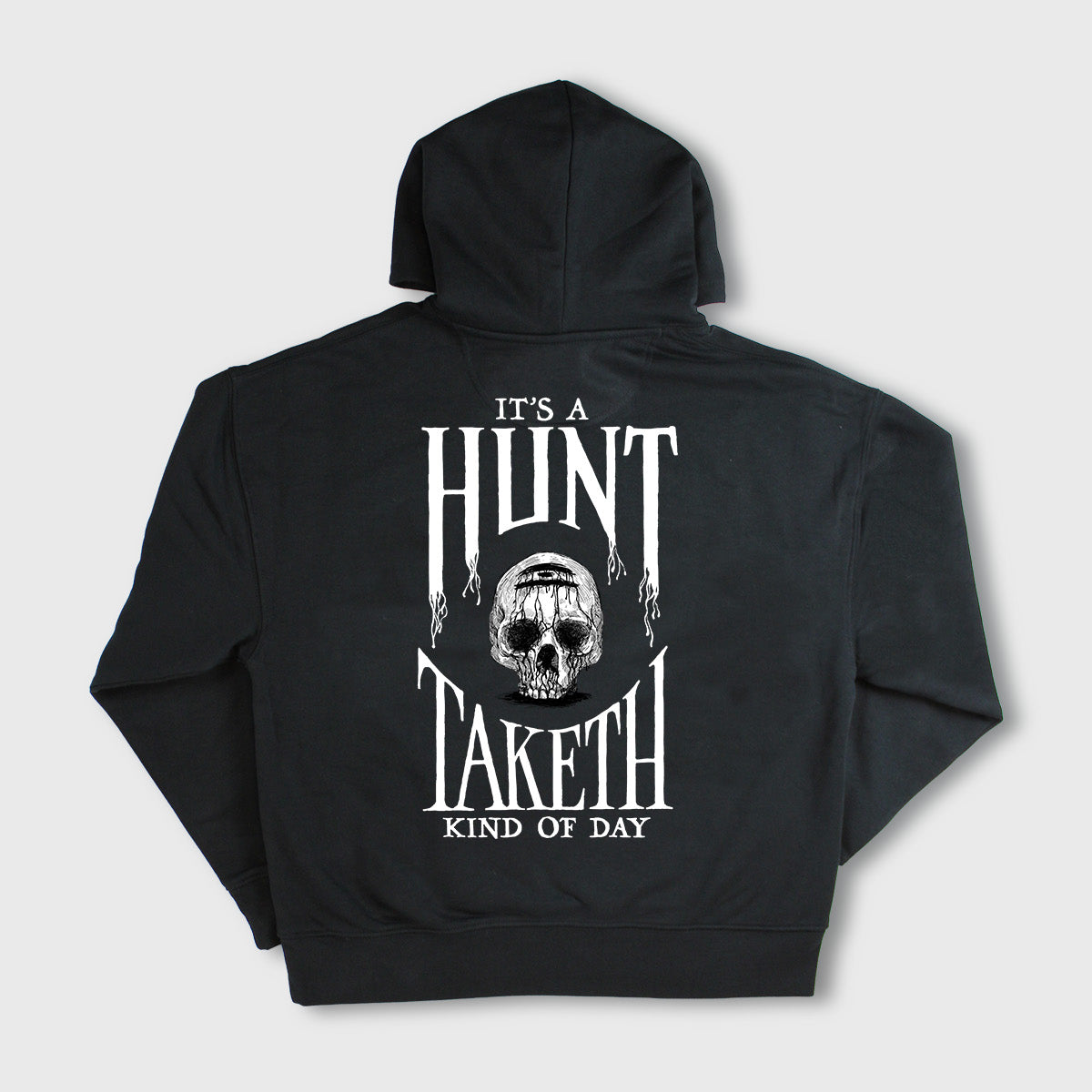 Hoodie 'Es ist ein Hunt Taketh Kinda Day'